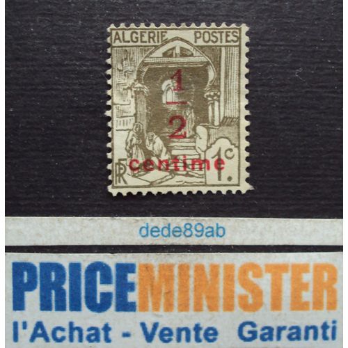 Algrie - R F .. 1c Surcharg 1/2 Centime . Ville D' Alger . Non Utilis.