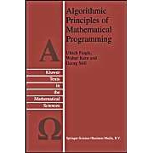 Algorithmic Principles Of Mathematical Programming    Format Broch 