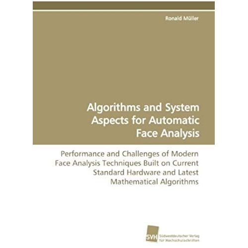 Algorithms And System Aspects For Automatic Face Analysis    Format Broch 