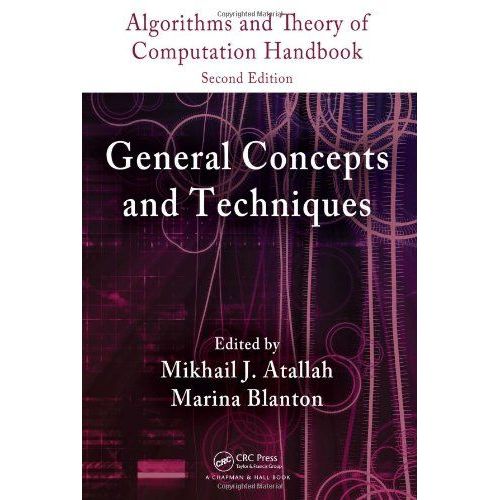Algorithms And Theory Of Computation Handbook: General Concepts And Techniques   de Mikhail J. Atallah 