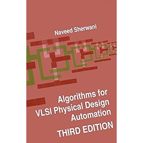 Algorithms For Vlsi Physical Design Automation    Format Reli 