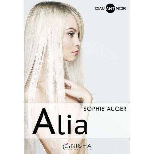 Alia   de Auger Sophie  Format Beau livre 