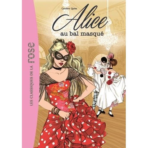 Alice Tome 7 - Alice Au Bal Masqu   de caroline quine  Format Poche 