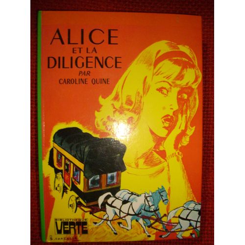 Alice Et La Diligence   