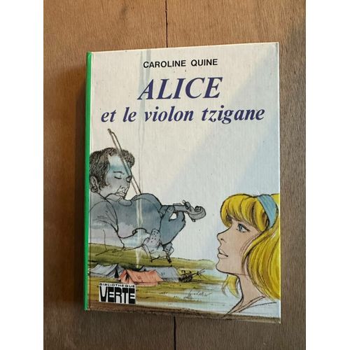 Alice Et Le Violon Tzigane   