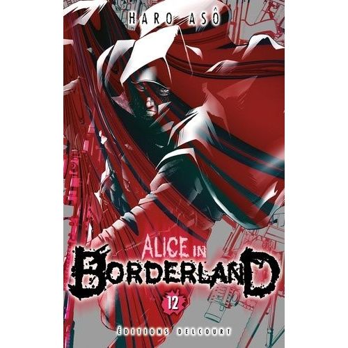Alice In Borderland - Tome 12    Format Tankobon 