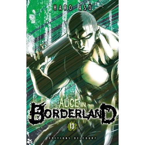 Alice In Borderland - Tome 13    Format Tankobon 