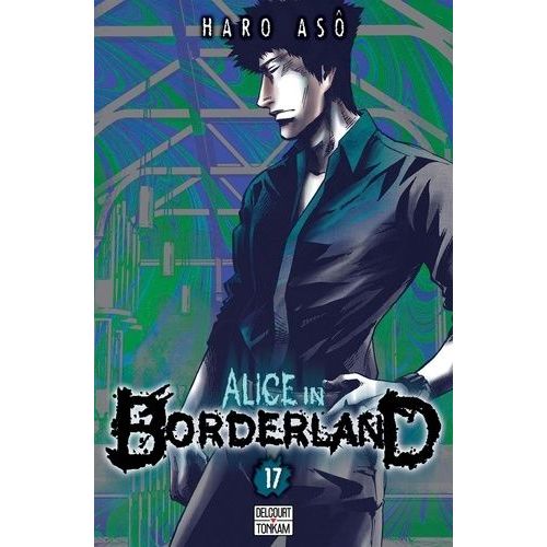 Alice In Borderland - Tome 17    Format Tankobon 