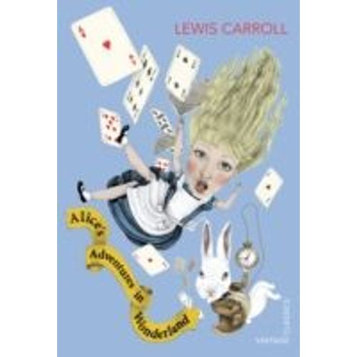 Alice's Adventures In Wonderland And Through The Looking Glass    Format Broch 