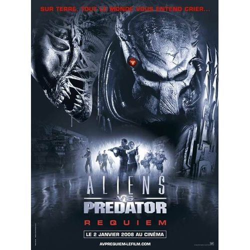Aliens Vs. Predator - Requiem - Vritable Affiche De Cinma Plie - Format 40x60 Cm -De Colin Strause, Greg Strause Avec Steven Pasquale, Reiko Aylesworth, John Ortiz , Johnny Lewis - 2008