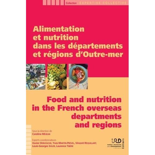 Alimentation Et Nutrition Dans Les Dpartements Et Rgions D'outre-Mer - (1 Cl Usb)    Format Beau livre 