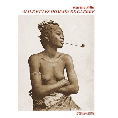 Aline Et Les Hommes De Guerre    Format Grand Format 