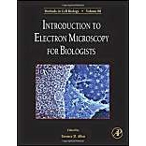 Introduction To Electron Microscopy For Biologists    Format Reli 