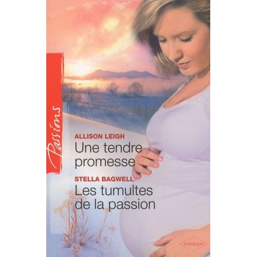 Une Tendre Promesse - Les Tumultes De La Passion    Format Poche 