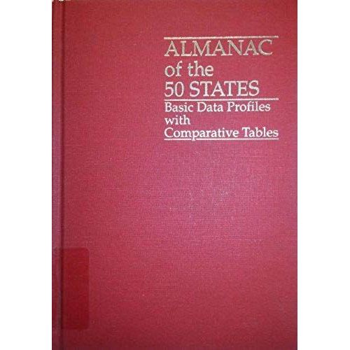 Almanac Of The 50 States: Basic Data Profiles With Comparative Tables : 1997 (Serial)   de unknown  Format Broch 
