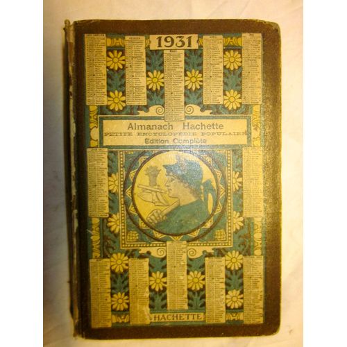 Almanach Hachette Petite Encyclopdie Populaire Edition Complte   de Encyclopdie
