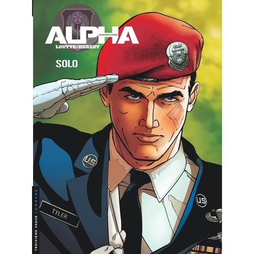 Alpha Premires Armes - Tome 2 - Solo    Format Album 
