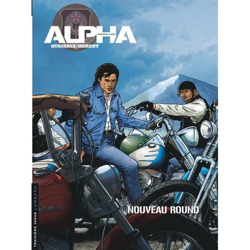 Alpha Premires Armes Tome 3 - Nouveau Round    Format Album 