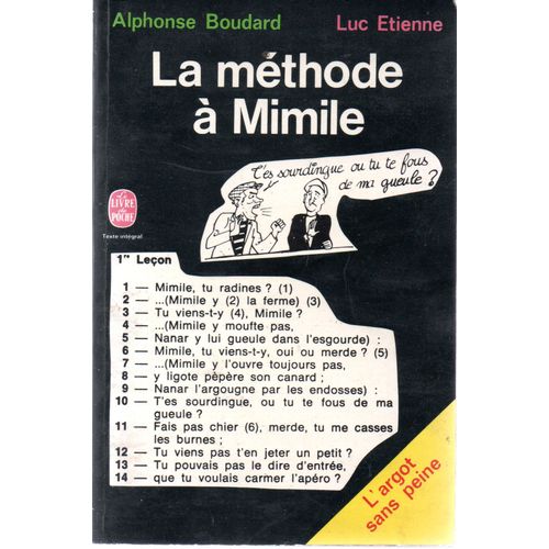 Alphonse Boudard, Luc Etienne - La Mthode  Mimile, L'argot Sans Peine   