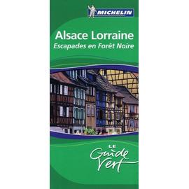 Escapade en Forêt Noire Escapades en ...BuchZustand gut Alsace Lorraine 
