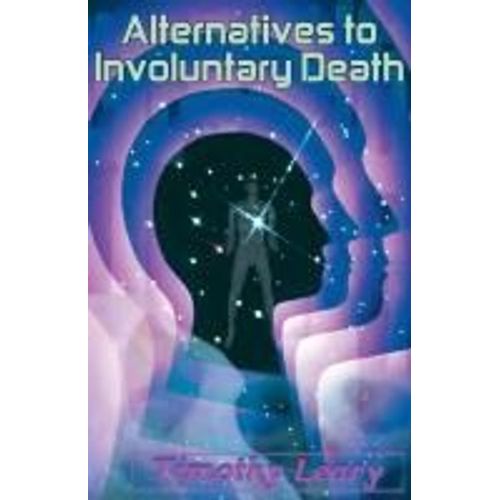 Alternatives To Involuntary Death    Format Broch 