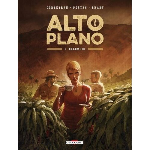 Alto Plano - Tome 1 - Colombie    Format Album 