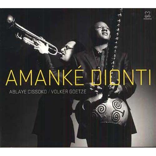 Amank Dionti - Ablaye Cissoko