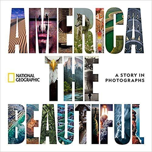 America The Beautiful: A Story In Photographs   de National Geographic  Format Reli 