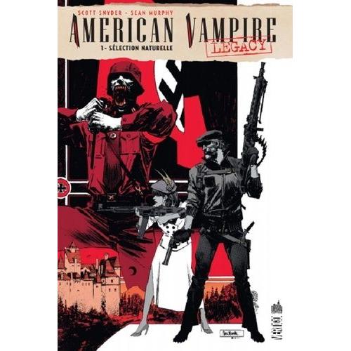 American Vampire Legacy Tome 1 - Slection Naturelle   de Snyder Scott  Format Album 