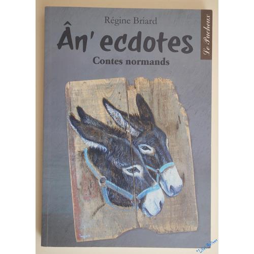 n'ecdotes - Contes Normands   de Rgine Briard  Format Album 