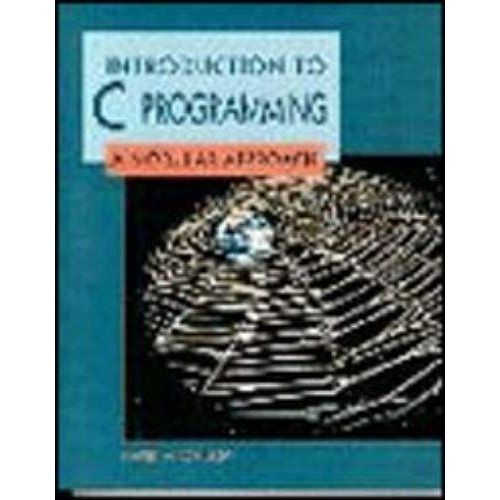 An Introduction To C Programming: A Modular Approach   de David M. Collopy  Format Broch 