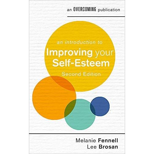 An Introduction To Improving Your Self-Esteem, 2nd Edition    Format Broch 