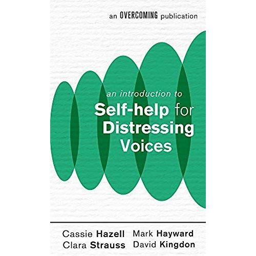 An Introduction To Self-Help For Distressing Voices    Format Broch 