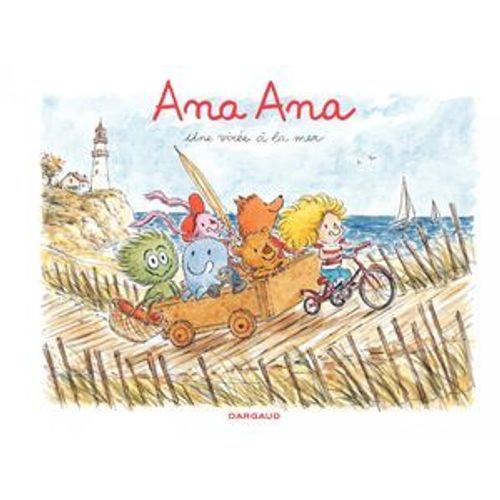 Ana Ana - Tome 3 - Une Vire  La Mer  