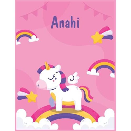 Anahi: Unicorn Notebook Personal Name Wide Lined Rule Paper | Notebook The Notebook For Writing Journal Or Diary Women & Girls - Gift For Birthday, For Student | 162 Pages Size 8.5x11inch   de Wallace, Cedric  Format Broch 