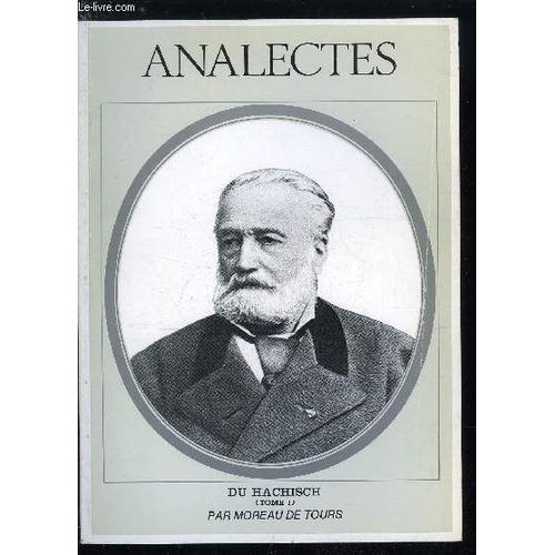 Analectes - Du Hachisch, Tome 1   de Moreau de Tours 