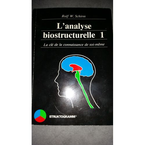 Analyse Biostructurelle - L Analyse Biostructurelle - Schirm Rolf    de ROLF W. SCHIRM  Format Broch 