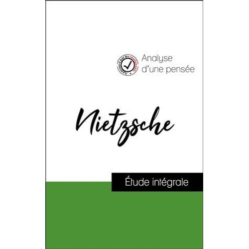 Analyse D'une Pense : Nietzsche (Rsum Et Fiche De Lecture Plbiscits Par Les Enseignants Sur Fichedelecture.Fr)  