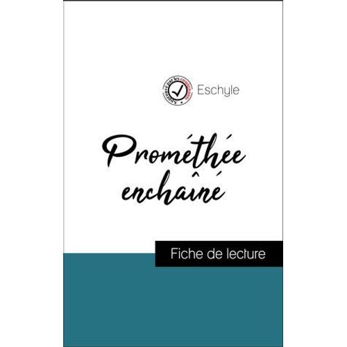 Analyse De L'oeuvre : Promthe Enchan (Rsum Et Fiche De Lecture Plbiscits Par Les Enseignants Sur Fichedelecture.Fr)  
