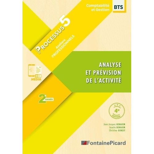 Analyse Et Prvision De L'activit Processus 5 Bts Cg 2e Anne    Format Beau livre 
