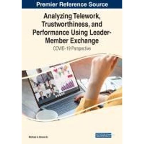 Analyzing Telework, Trustworthiness, And Performance Using Leader-Member Exchange    Format Broch 