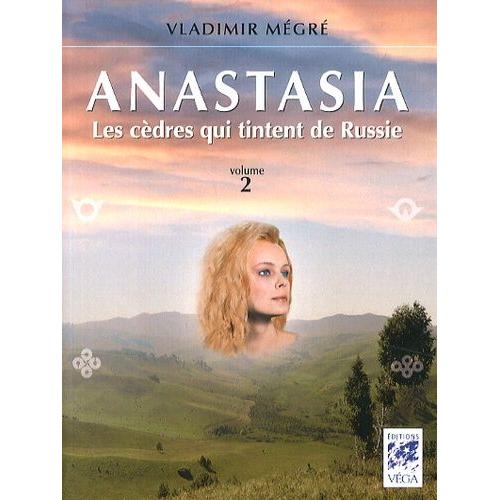 Anastasia Tome 2 - Les Cdres Qui Tintent De Russie   de Mgr Vladimir  Format Beau livre 