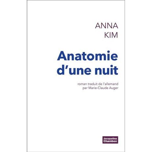 Anatomie D'une Nuit  
