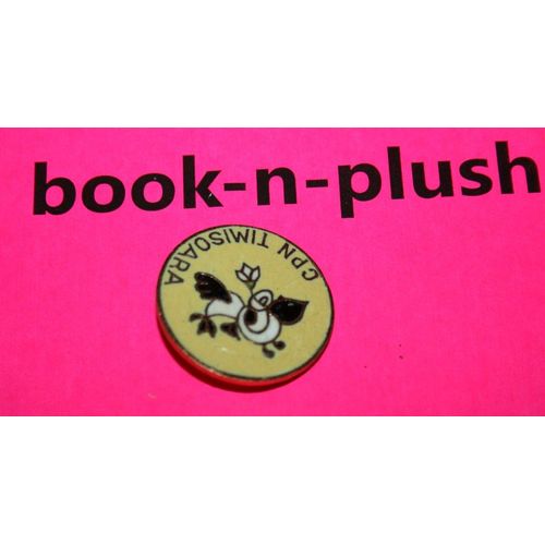 Ancien Badge maill Du Cpn De Timisoara (Roumanie)