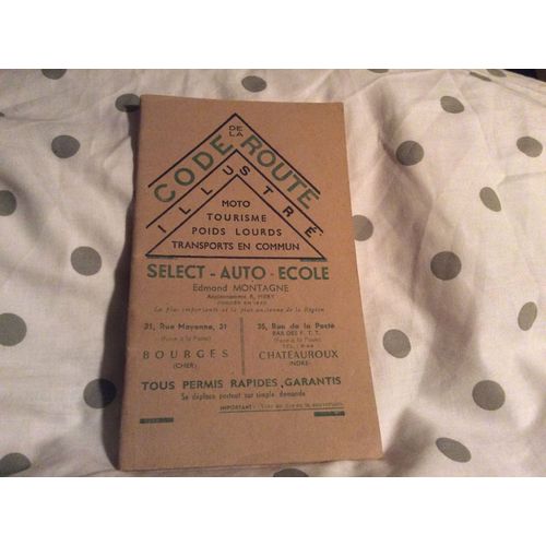 Ancien Code De La Route Illustre  Moto Tourisme Poids Lourds Transports En Commun    de Collectif  Format Broch 