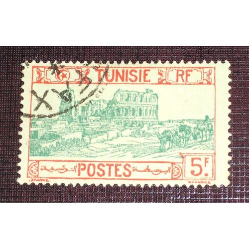Anciennes Colonies Franaises - Tunisie N 143 Oblitr De 1926-28 - 5f Rouge Et Vert Sur Verdtre  Amphithtre D'el Djem 