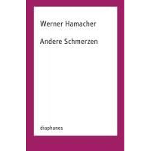 Andere Schmerzen   de Werner Hamacher  Format Broch 