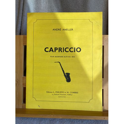 Andr Ameller Capriccio Pour Saxophone En Mi B Seul Partition ditions Combre Philippo
