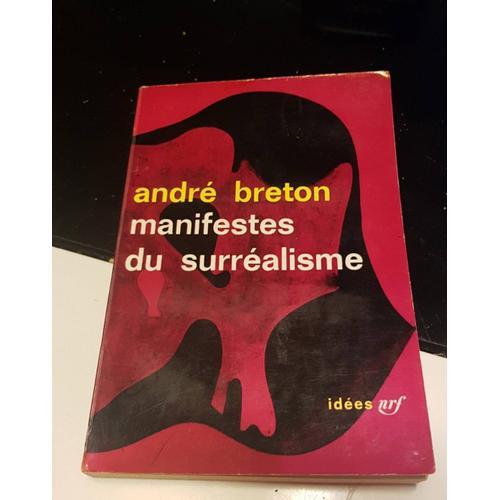 Andre breton manifeste du surréalisme idees nrf | Rakuten