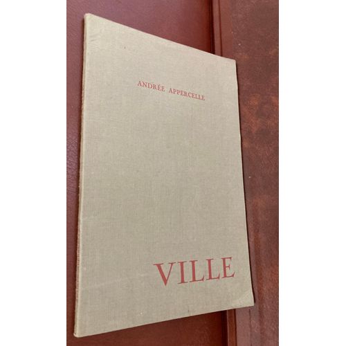 Andre Appercelle - Ville - Illustre D'Un Dessin D'Ossip Zadkine -  Grenoble   